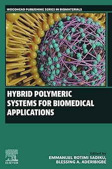 Hybrid Polymeric Systems for Biomedical Applications