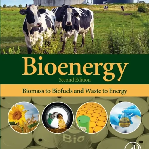 Bioenergy Biomass to Biofuels and Waste to Energy - Medical Book Store Uae