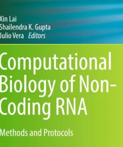 Computational Biology of Non-Coding RNA Methods and Protocols