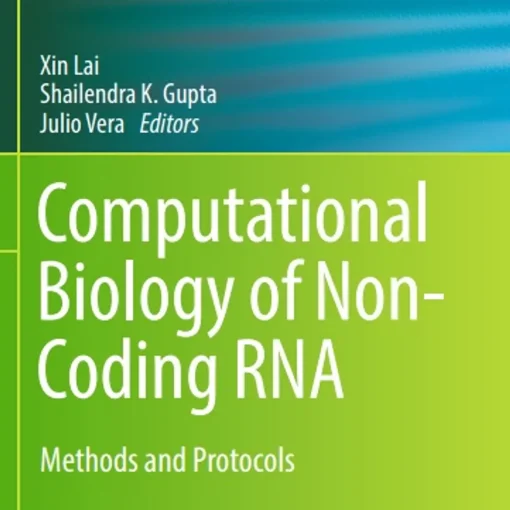 Computational Biology of Non-Coding RNA Methods and Protocols - Medical ...