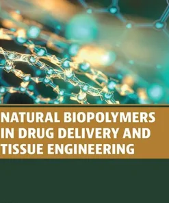 Natural Biopolymers in Drug Delivery and Tissue Engineering