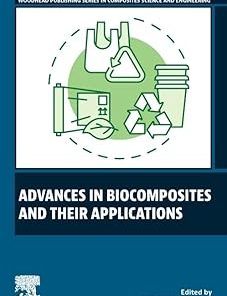 Advances in Biocomposites and their Applications