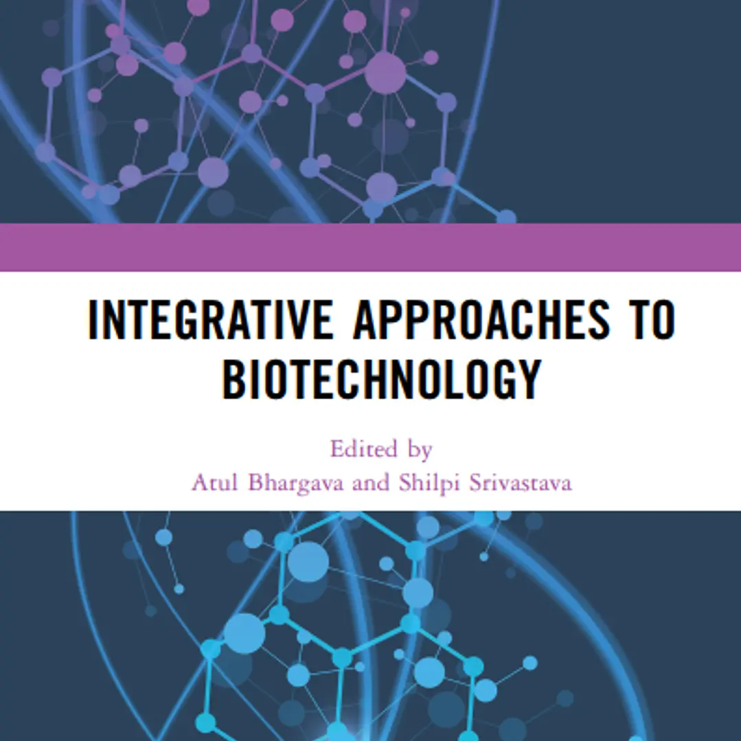Integrative Approaches to Biotechnology