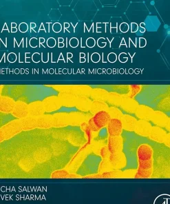 Laboratory Methods in Microbiology and Molecular Biology