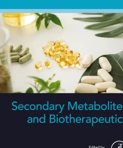 Secondary Metabolites and Biotherapeutics