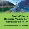 Multi-Criteria Decision-Making for Renewable Energy