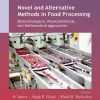 Novel and Alternative Methods in Food Processing