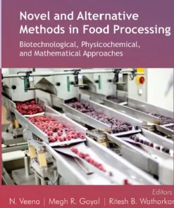 Novel and Alternative Methods in Food Processing
