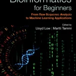 Practical Bioinformatics for Beginners