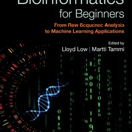 Practical Bioinformatics for Beginners