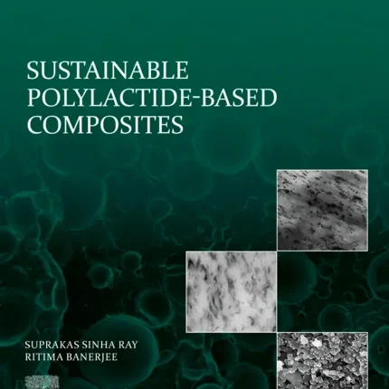 Sustainable Polylactide-Based Composites