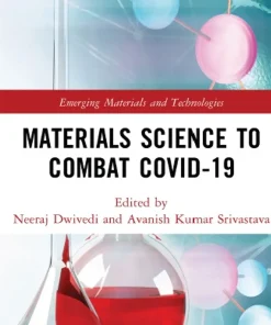 Materials Science to Combat COVID-19