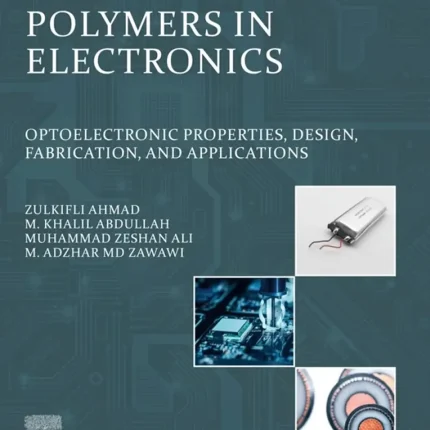 Polymers in Electronics