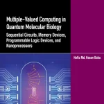 Multiple-Valued Computing in Quantum Molecular Biology