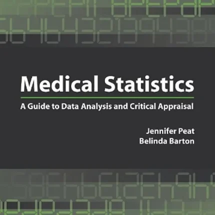 Medical Statistics A Guide to Data Analysis and Critical Appraisal
