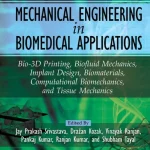Mechanical Engineering in Biomedical Application