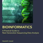 Bioinformatics A Practical Guide to Next Generation Sequencing Data Analysis