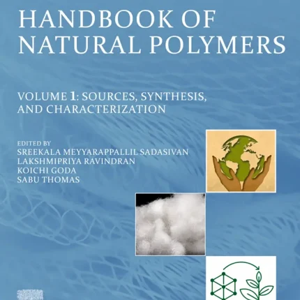 Handbook of Natural Polymers Volume 1