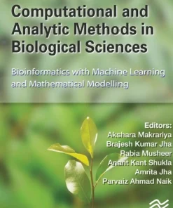 Computational and Analytic Methods in Biological Sciences