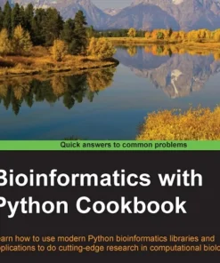 Bioinformatics with Python Cookbook