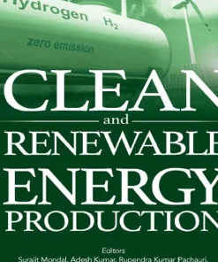 Clean and Renewable Energy Production