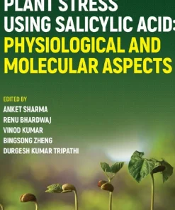 Managing Plant Stress Using Salicylic Acid