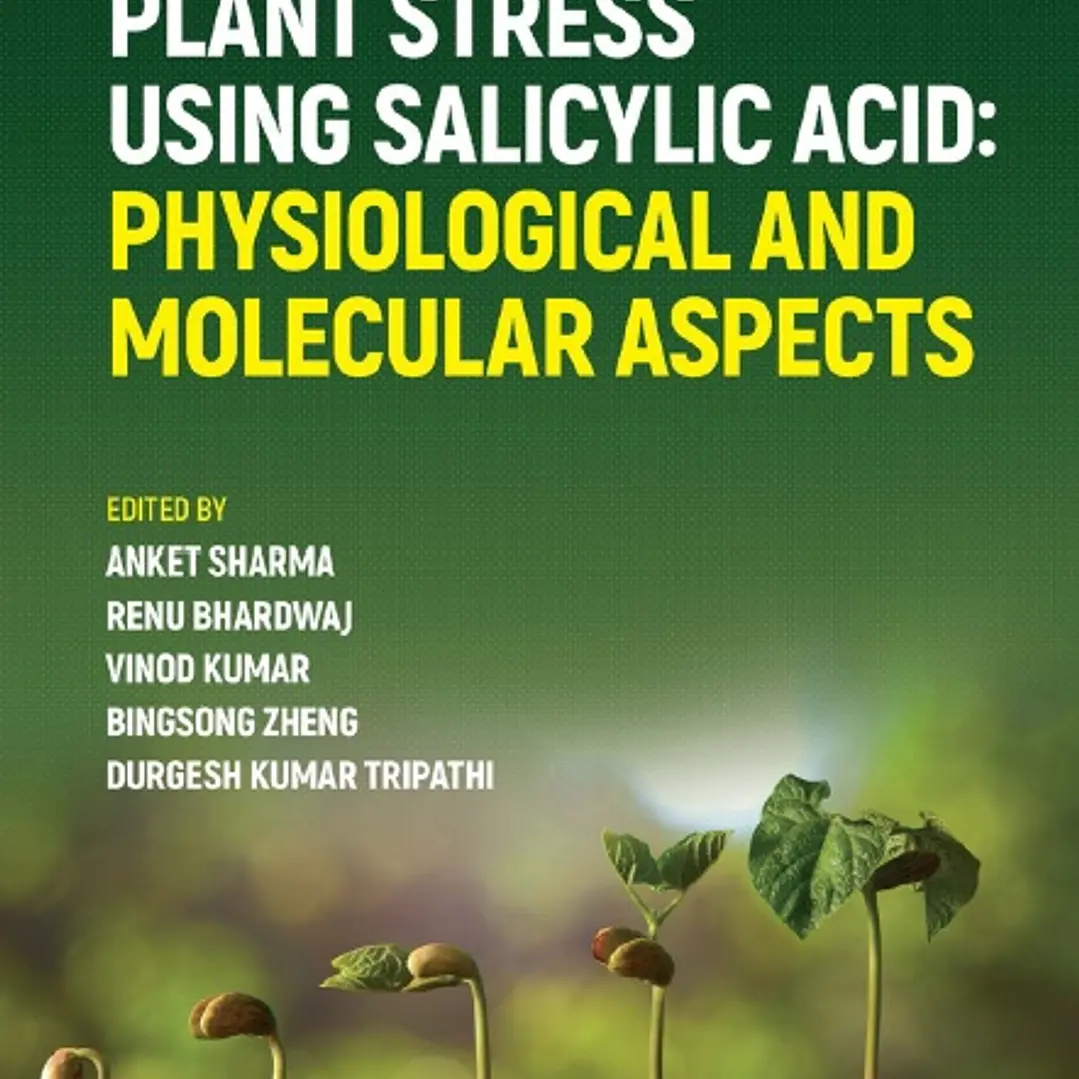 Managing Plant Stress Using Salicylic Acid