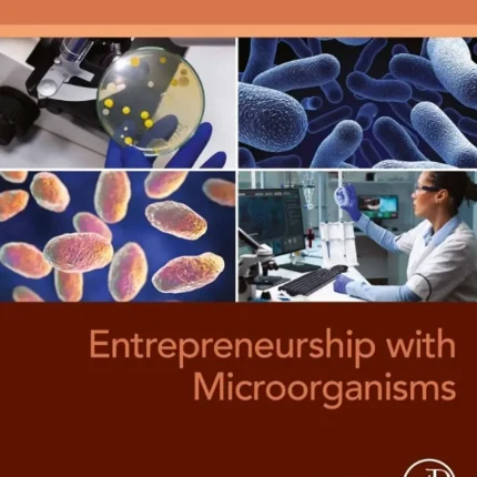 Entrepreneurship with Microorganisms