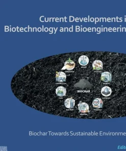 Current Developments in Biotechnology and Bioengineering
