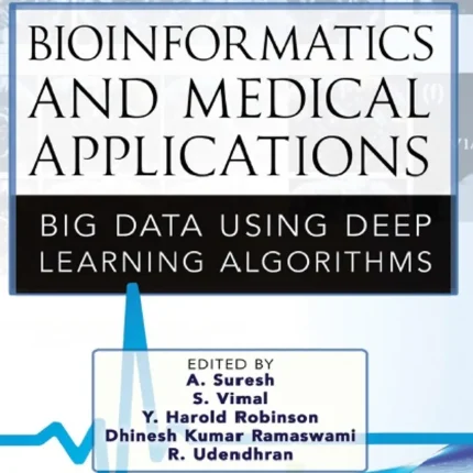 Bioinformatics and Medical Applications