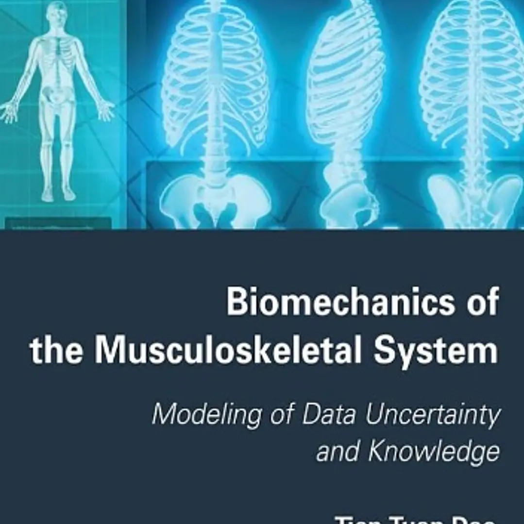 Biomechanics of the Musculoskeletal System