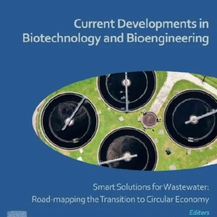 Current Developments in Biotechnology and Bioengineering