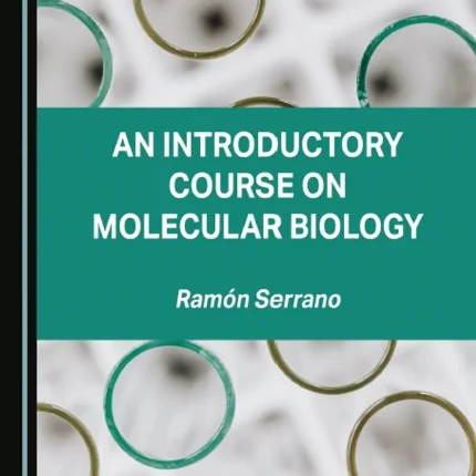 An Introductory Course on Molecular Biology