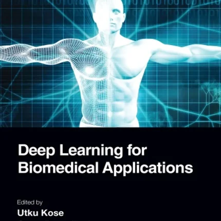 Deep Learning for Biomedical Applications