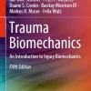 Trauma Biomechanics An Introduction to Injury Biomechanics