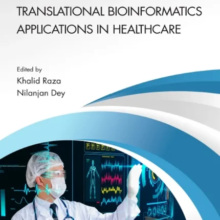 Translational Bioinformatics Applications in Healthcare