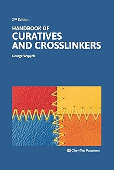 Handbook of Curatives and Crosslinkers