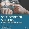 Selfpowered Sensors A Path to Wearable Electronics