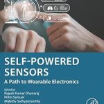 Selfpowered Sensors A Path to Wearable Electronics