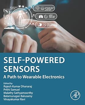 Selfpowered Sensors A Path to Wearable Electronics