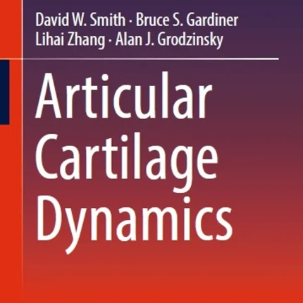Articular Cartilage Dynamics