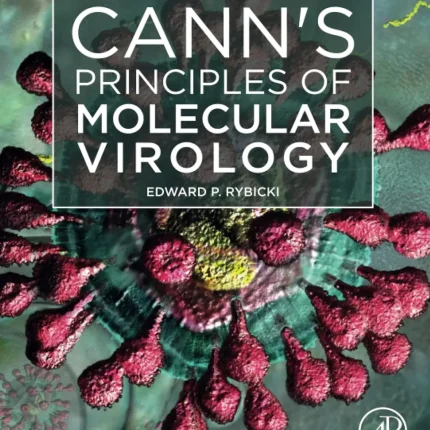 Cann's Principles of Molecular Virology