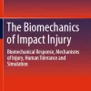 The Biomechanics of Impact Injury