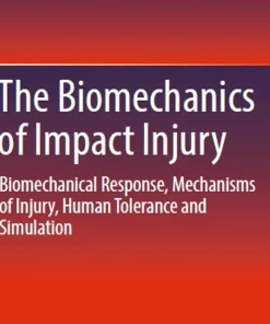 The Biomechanics of Impact Injury