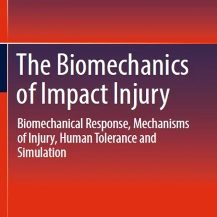 The Biomechanics of Impact Injury