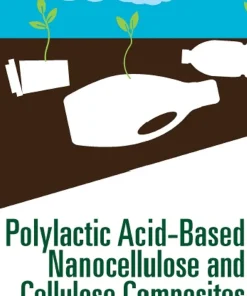 Polylactic Acid-Based Nanocellulose and Cellulose Composites