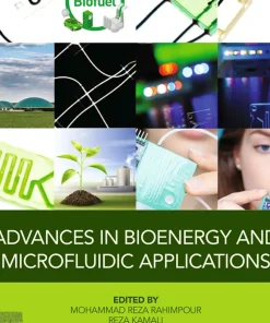 Advances in Bioenergy and Microfluidic Applications