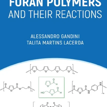 Furan Polymers and their Reactions