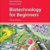 Biotechnology for Beginners