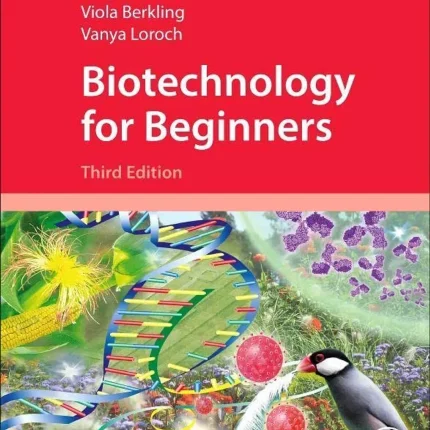 Biotechnology for Beginners
